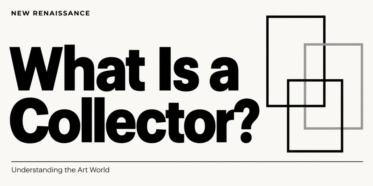 What Is a Collector?